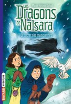 Les dragons de Nalsara 7 - Les dragons de Nalsara, Tome 07