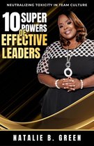 10 Superpowers of Effective Leaders