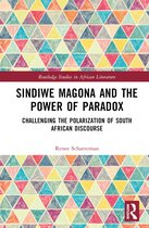 Routledge Studies in African Literature- Sindiwe Magona and the Power of Paradox
