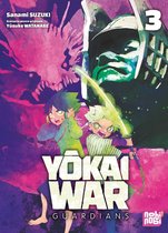 Yôkai War - Guardians 3 - Yôkai War - Guardians T03