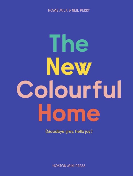 The New Colourful Home - cover