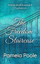 Strange Sands 3 - The Freedom Staircase