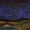 Good Luck - Into Lake Griffy (LP)