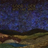 Good Luck - Into Lake Griffy (LP)