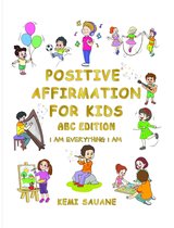 Positive Affirmation for Kids
