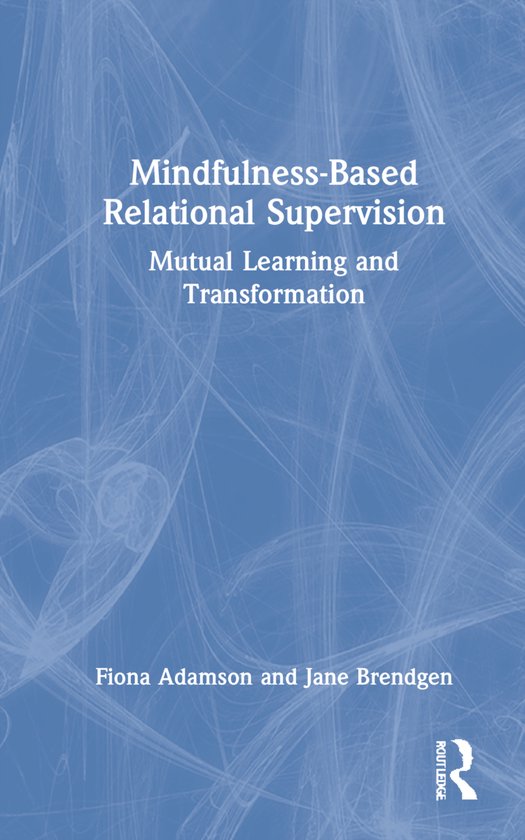 Mindfulness-Based Relational Supervision - cover