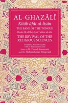 The Fons Vitae Al-Ghazali Series-The Bane of the Tongue Volume 24