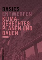 Basics- Basics Klimagerechtes Planen und Bauen
