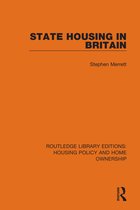 Routledge Library Editions: Housing Policy and Home Ownership- State Housing in Britain