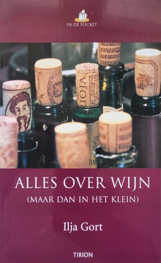 Alles over wijn (maar dan in het klein) - Ilja Gort - cover