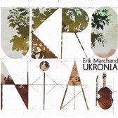 Erik Marchand - Ukronia (CD)