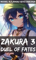 ZAKURA 3 - ZAKURA III: DUEL OF FATES