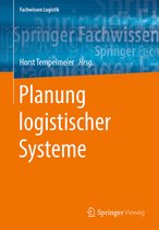 Fachwissen Logistik- Planung logistischer Systeme