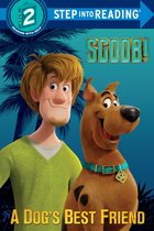 Scoob a Dog's Best Friend ScoobyDoo Step Into Reading