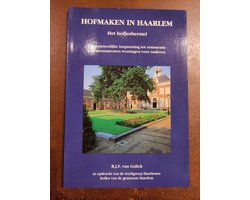 Hofmaken in haarlem