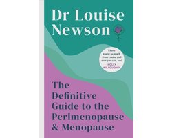 The Definitive Guide to the Perimenopause and Menopause - The Sunday Times bestseller 2024