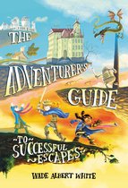Adventurers Guide To Successful Escapes