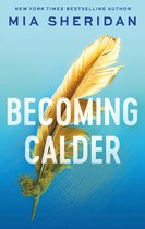 Acadia Doulogy - Becoming Calder