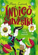 LITERATURA INFANTIL - Narrativa infantil - Indigo Silvestri y el paraje salvaje