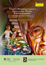 Investigación 19 - Teoría Habermasiana y Educación Rural Emancipadora:
