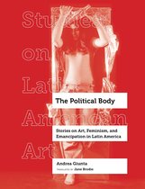 Studies on Latin American Art and Latinx Art-The Political Body