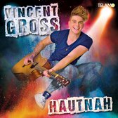 Vincent Gross - Hautnah (CD)