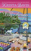 A Paws & Claws Mystery 9 - The Dog Across the Lake