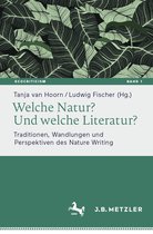 Ecocriticism. Literatur-, kultur- und medienwissenschaftliche Perspektiven 1 - Welche Natur? Und welche Literatur?