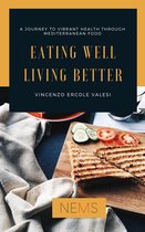 Eating Well Living Better