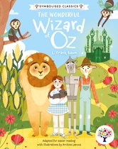 Symbolised Classics Reading Library: The Starter Collection-The Wonderful Wizard of Oz: Accessible Symbolised Edition