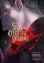 Steel of the Celestial Shadows- Steel of the Celestial Shadows, Vol. 2