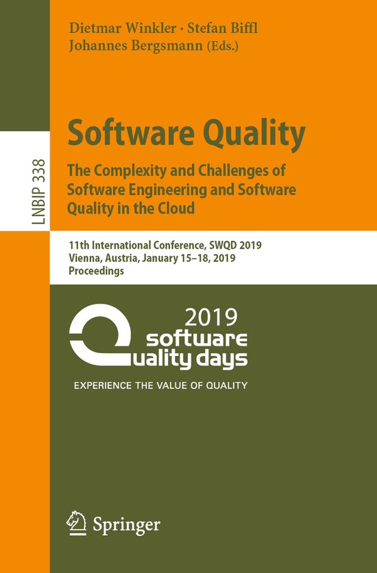 Lecture Notes in Business Information Processing- Software Quality: The Complexity and Challenges of Software Engineering and Software Quality in the Cloud