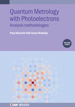 IOP ebooks- Quantum Metrology with Photoelectrons, Volume 3
