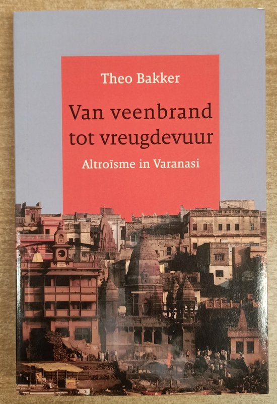 9789491634888 - Van veenbrand tot vreugdevuur