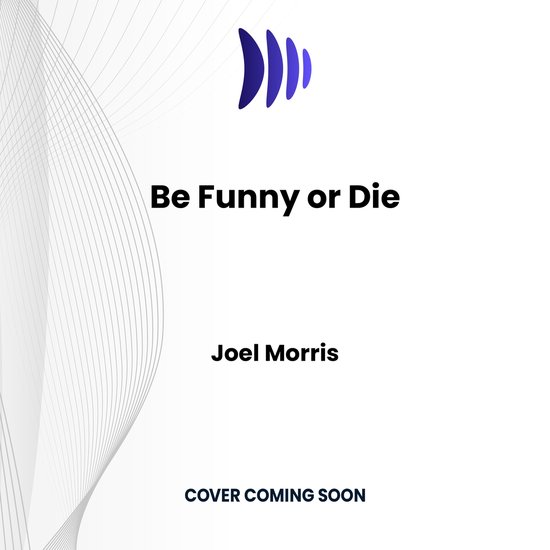 Be Funny or Die - cover