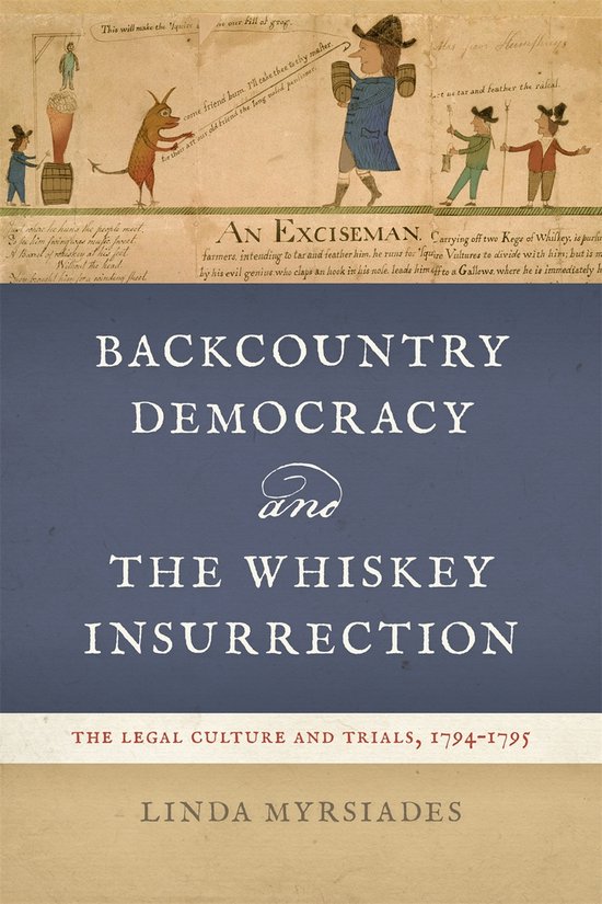 Backcountry Democracy and the Whiskey Insurrection - cover