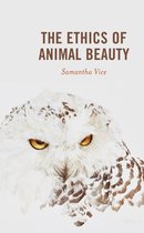 The Ethics of Animal Beauty