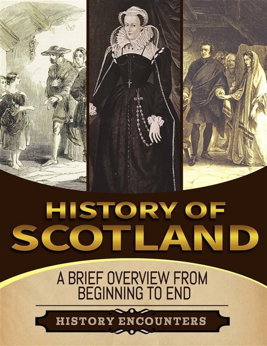 History of Scotland (ebook), History Hub 9791222481302 Boeken bol