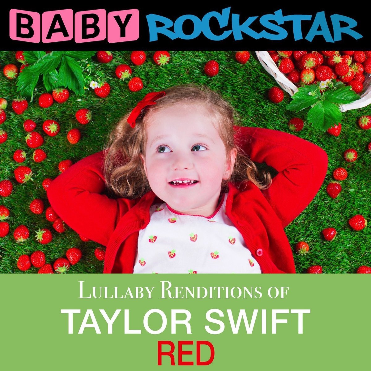 Baby Rockstar - Taylor Swift Red, Lullaby Renditions (CD)