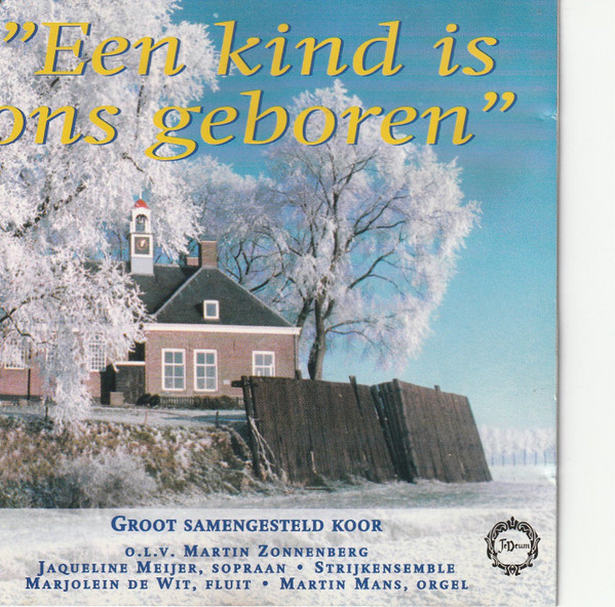 "Een Kind Is Ons Geboren"