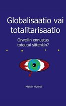Globalisaatio vai totalitarisaatio