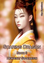 Soaring Dragon - Heavenly Sovereign