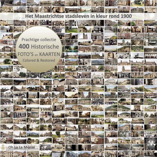 Maastricht vers 1900 | 400 cartes postales numériques 15x10cm | Coloré et restauré | Facile à télécharger, imprimer et décorer.
