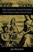 Ancient Constitution and the Origins