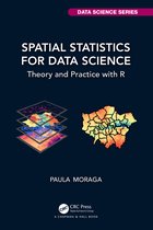 Chapman & Hall/CRC Data Science Series- Spatial Statistics for Data Science