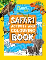 National Geographic Kids- Safari Activity and Colouring Book