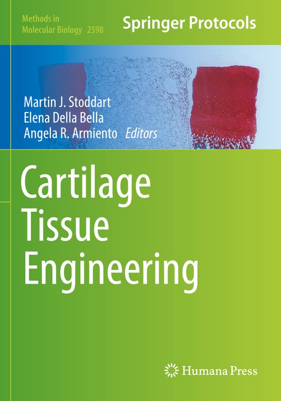 Methods in Molecular Biology2598- Cartilage Tissue Engineering ...