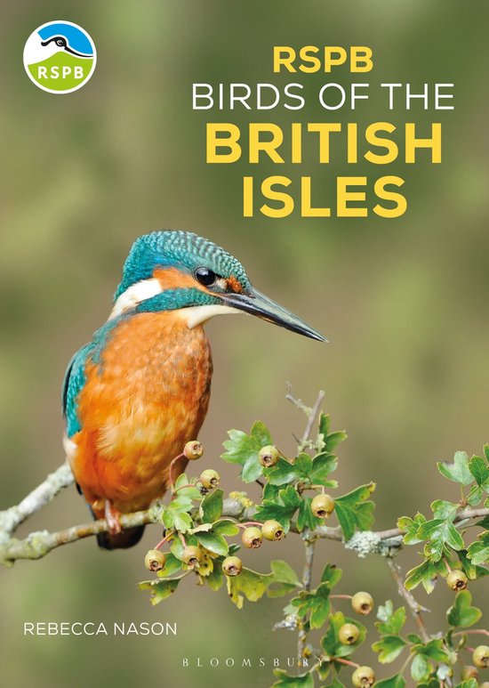 RSPB- RSPB Birds of the British Isles, Rebecca Nason | 9781399400831