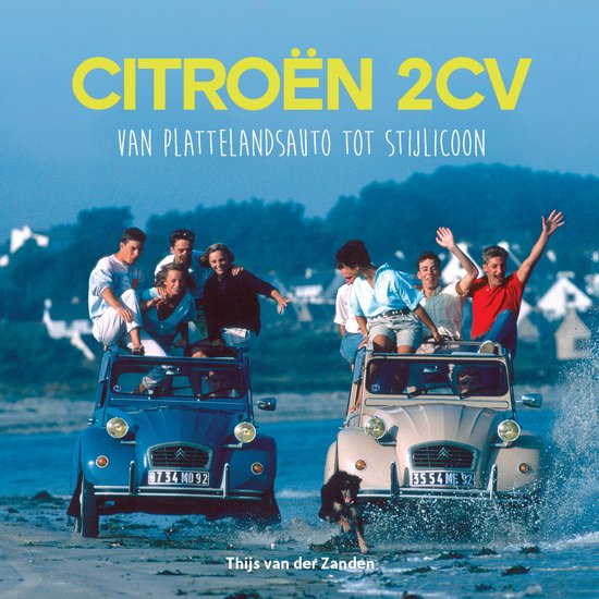 Citroën 2CV - van plattelandsauto tot stijlicoon - cover