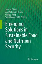 Emerging Solutions in Sustainable Food and Nutrition Security